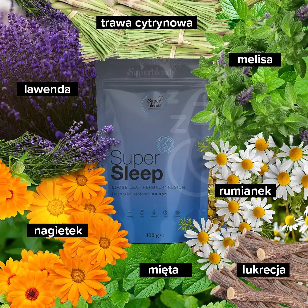 Super SLEEP i jej składniki: melisa, rumianek, lawenda, trawa cytrynowa, lukrecja, nagietek, mięta